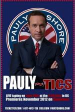 Watch Pauly Shore's Pauly~tics Sflix