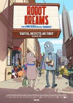 Watch Robot Dreams Sflix