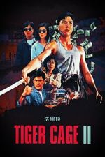 Watch Tiger Cage II Sflix