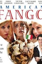 Watch American Fango Sflix