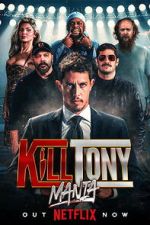 Watch KillTonyMania Sflix