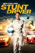 Watch Ben Collins Stunt Driver Sflix