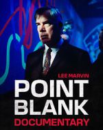 Watch Point Blank the Documentary Sflix