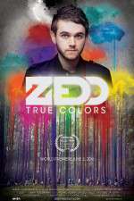 Watch Zedd True Colors Sflix
