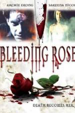 Watch Bleeding Rose Sflix