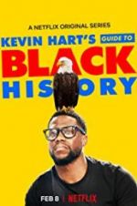 Watch Kevin Hart\'s Guide to Black History Sflix