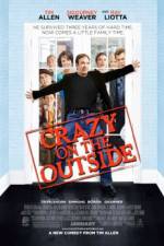 Watch Crazy on the Outside Sflix