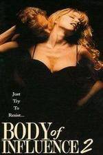 Watch Body of Influence 2 Sflix