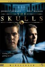 Watch The Skulls Sflix