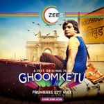 Watch Ghoomketu Sflix