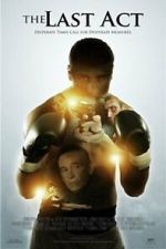Watch The Last Act Sflix