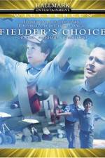 Watch Fielder's Choice Sflix