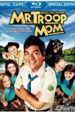 Watch Mr. Troop Mom Sflix