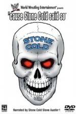 Watch WWE - Cause Stone Cold Said So Sflix