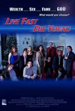 Watch Live Fast, Die Young Sflix