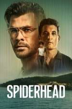Watch Spiderhead Sflix
