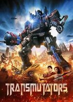 Watch Transmutators Sflix