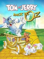 Watch Tom and Jerry: Back to Oz Sflix