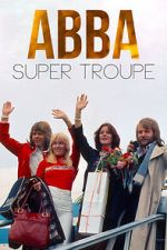 Watch ABBA: Super Troupe Sflix