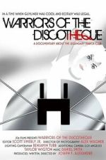 Watch Warriors of the Discotheque Sflix