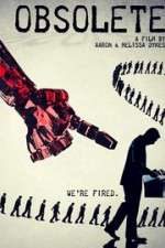 Watch Obsolete Sflix