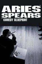 Watch Aries Spears: Comedy Blueprint Sflix