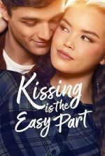 Watch Kissing Is the Easy Part Sflix