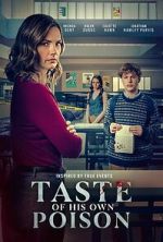 Watch Taste of His Own Poison Sflix