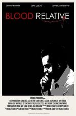 Watch Blood Relative Sflix