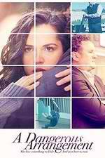 Watch Dangerous Arrangement Sflix