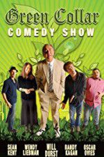 Watch Green Collar Comedy Show Sflix