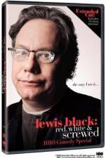 Watch Lewis Black: Red, White and Screwed Sflix