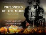 Watch Prisoners of the Moon Sflix