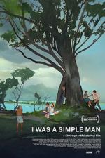 Watch I Was a Simple Man Sflix