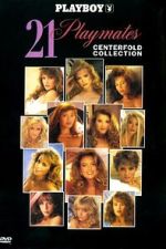 Watch Playboy: 21 Playmates Centerfold Collection Sflix