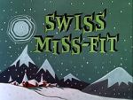 Watch Swiss Miss-Fit Sflix
