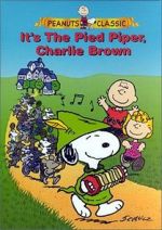 Watch It\'s the Pied Piper, Charlie Brown (TV Short 2000) Sflix