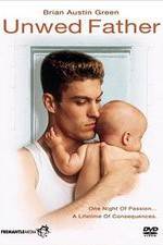 Watch Unwed Father Sflix