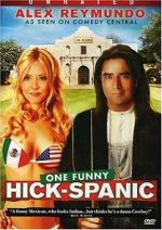 Watch Alex Reymundo: One Funny Hick-Spanic Sflix