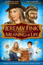Watch Jeremy Fink and the Meaning of Life Sflix