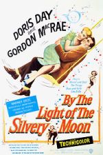 Watch By the Light of the Silvery Moon Sflix