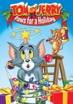 Watch Tom and Jerry: Paws for a Holiday Sflix