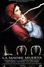 Watch La madre muerta Sflix