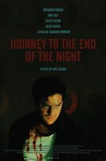 Watch Journey to the End of the Night Sflix