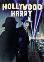 Watch Hollywood Harry Sflix