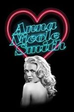 Watch The Anna Nicole Smith Story Sflix