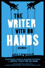 Watch The Writer with No Hands: Final Cut Sflix