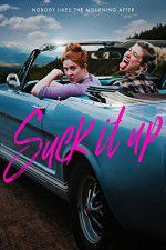 Watch Suck It Up Sflix