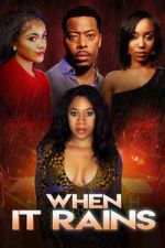 Watch When It Rains Sflix