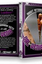 Watch RF Video Val Venis Shoot Interview 2009 Sflix